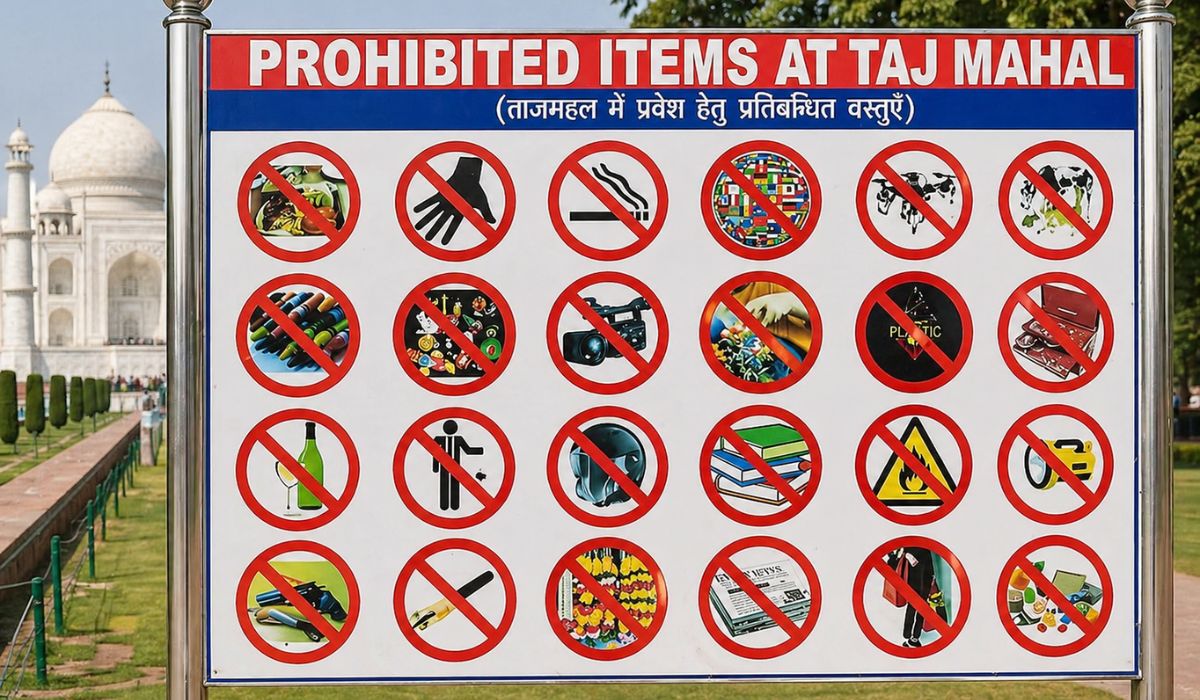 Taj Mahal banned items list board showing prohibited items at entry gate security check